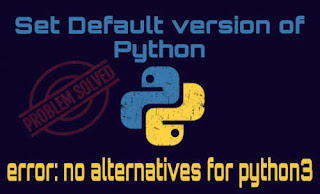 update alternatives: error no alternatives problem solved Linux update alternatives: error no alternatives problem solved Linux