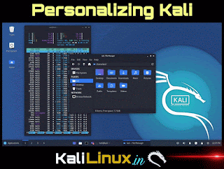 Customize Look & Feel of Kali Linux Customize Look & Feel of Kali Linux