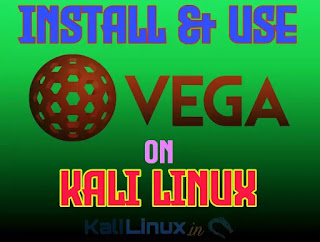 Install and Use Vega on Kali Linux 2020